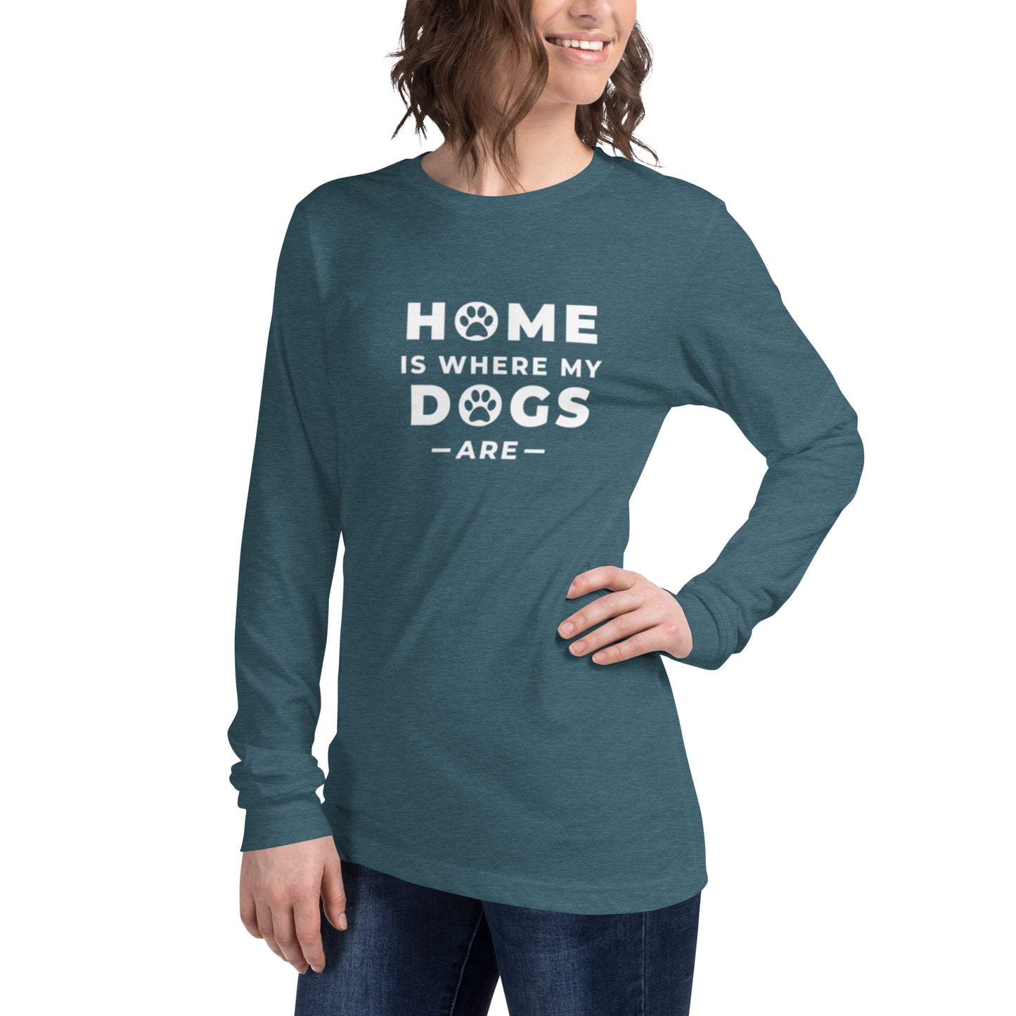 Long sleeve t-shirt with "Home is where my dogs are" graphic tee